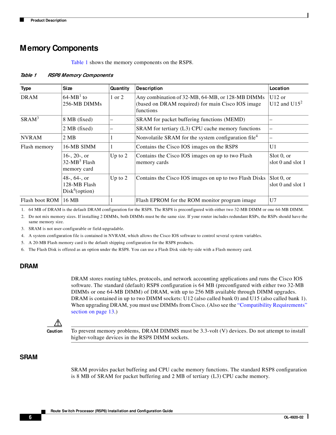 Cisco Systems manual Memory Components, Shows the memory components on the RSP8, Type Size Quantity Description Location 