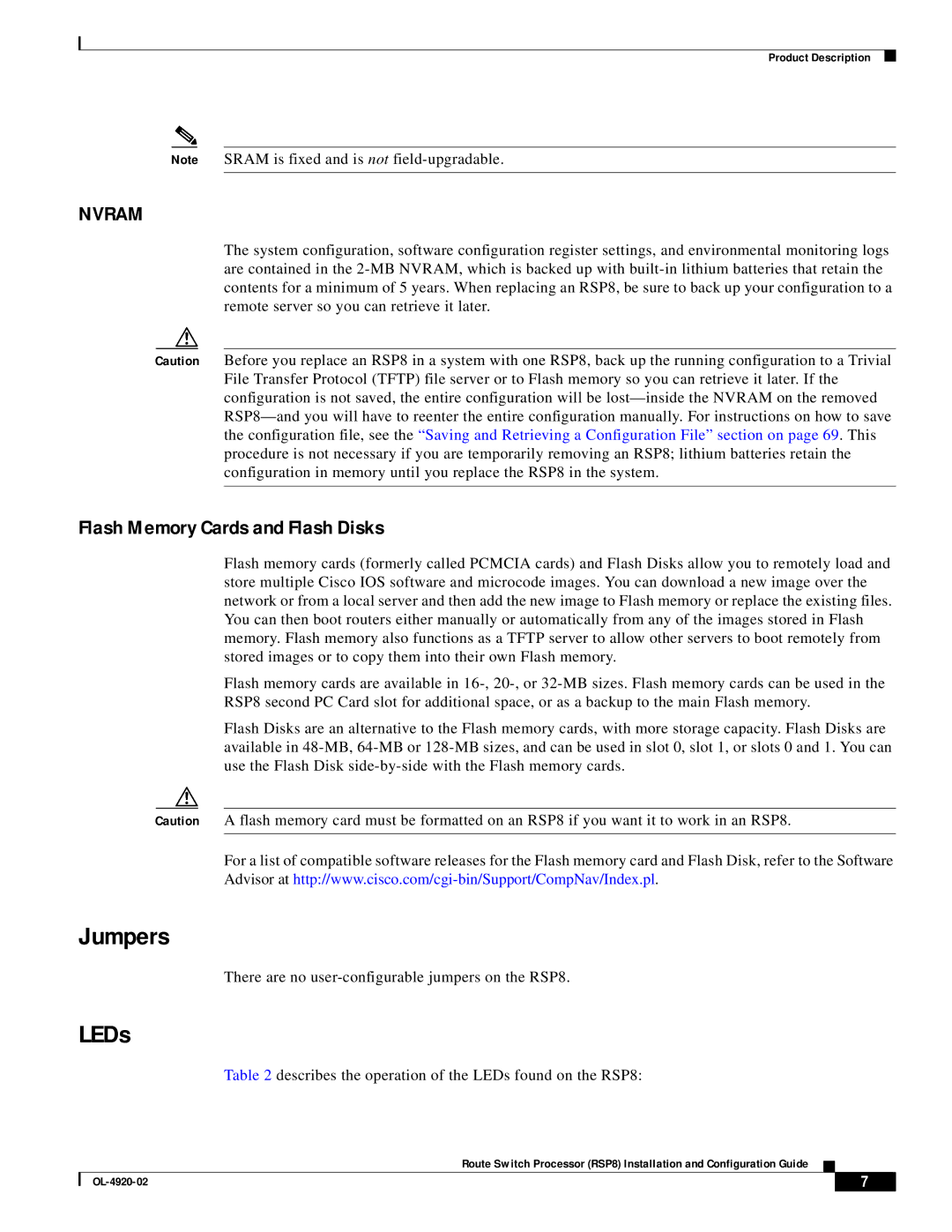 Cisco Systems Jumpers, LEDs, Flash Memory Cards and Flash Disks, There are no user-configurable jumpers on the RSP8 