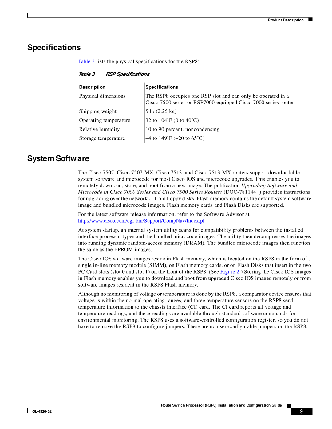 Cisco Systems manual Specifications, System Software, Lists the physical specifications for the RSP8 