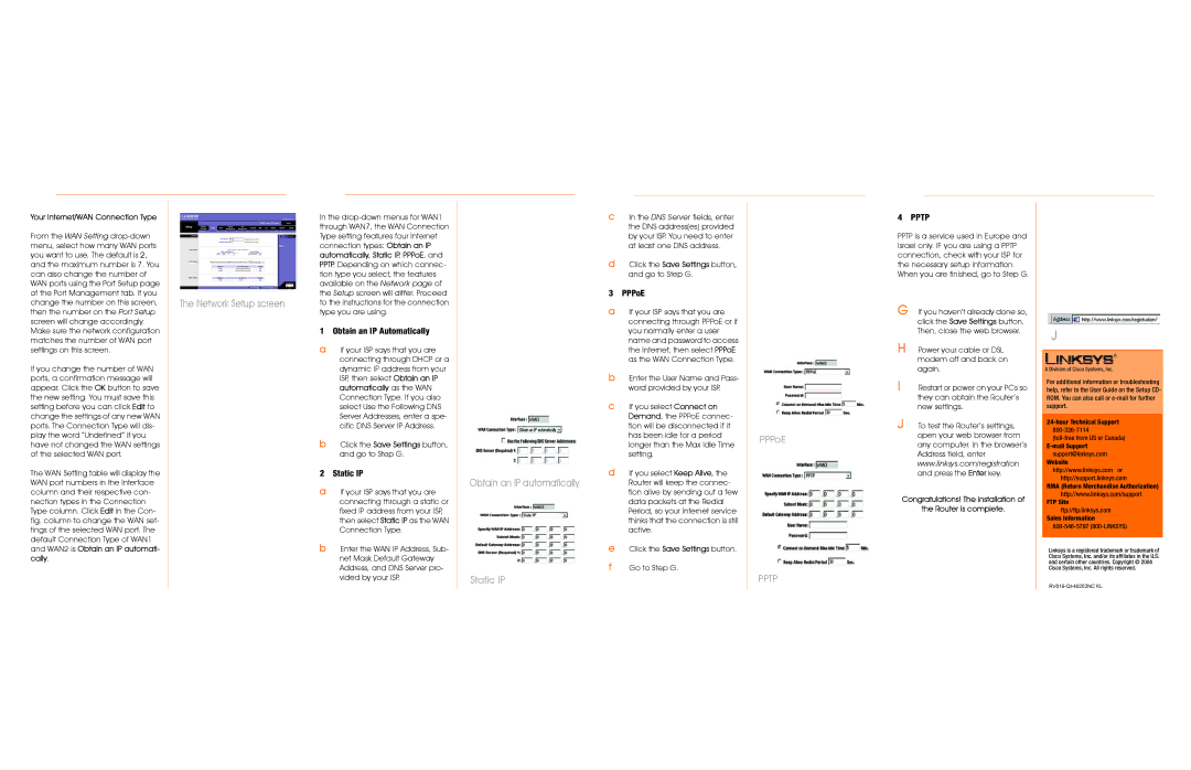 Cisco Systems RV016 manual Obtain an IP Automatically, Static IP, PPPoE, Your Internet/WAN Connection Type 