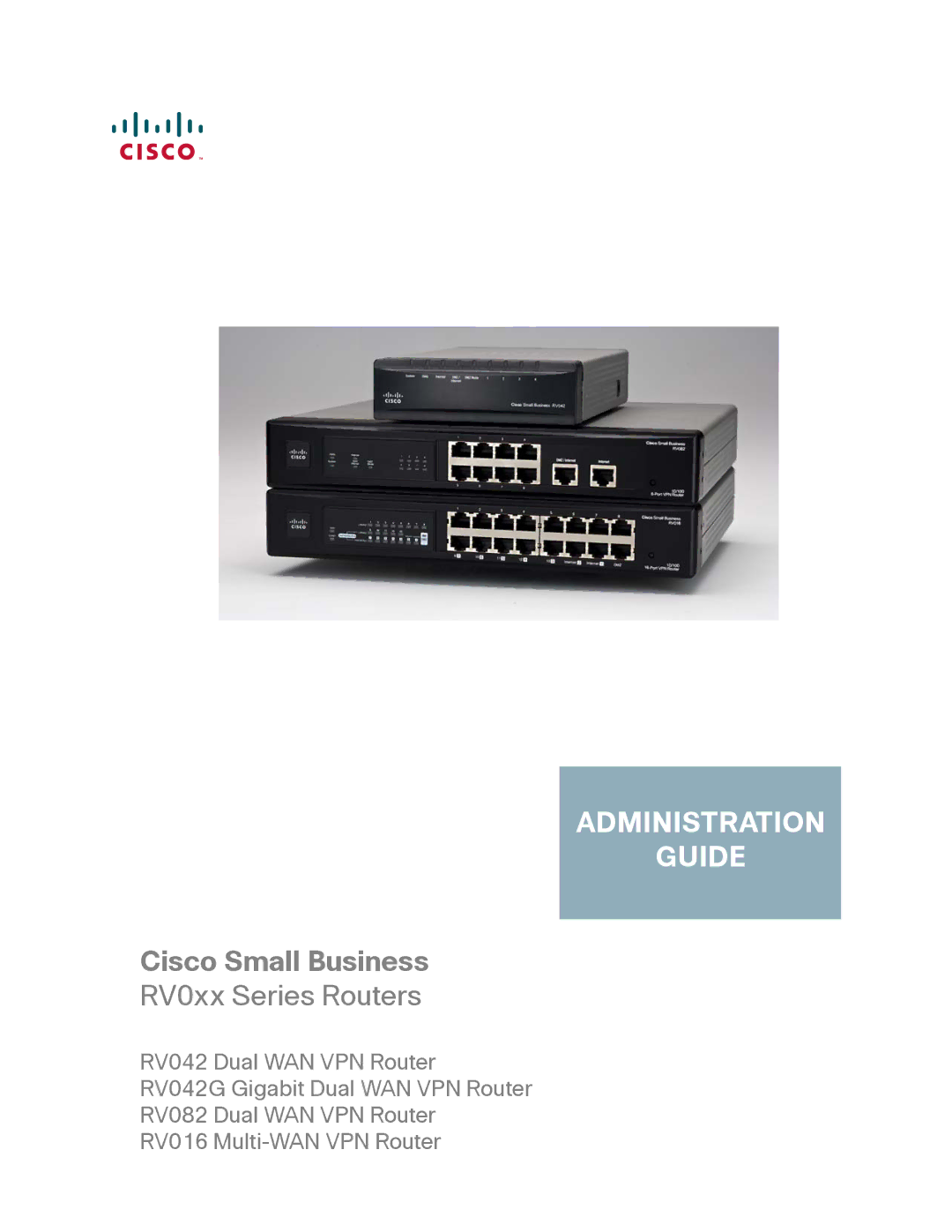 Cisco Systems RV016, RV042G manual Administration Guide 