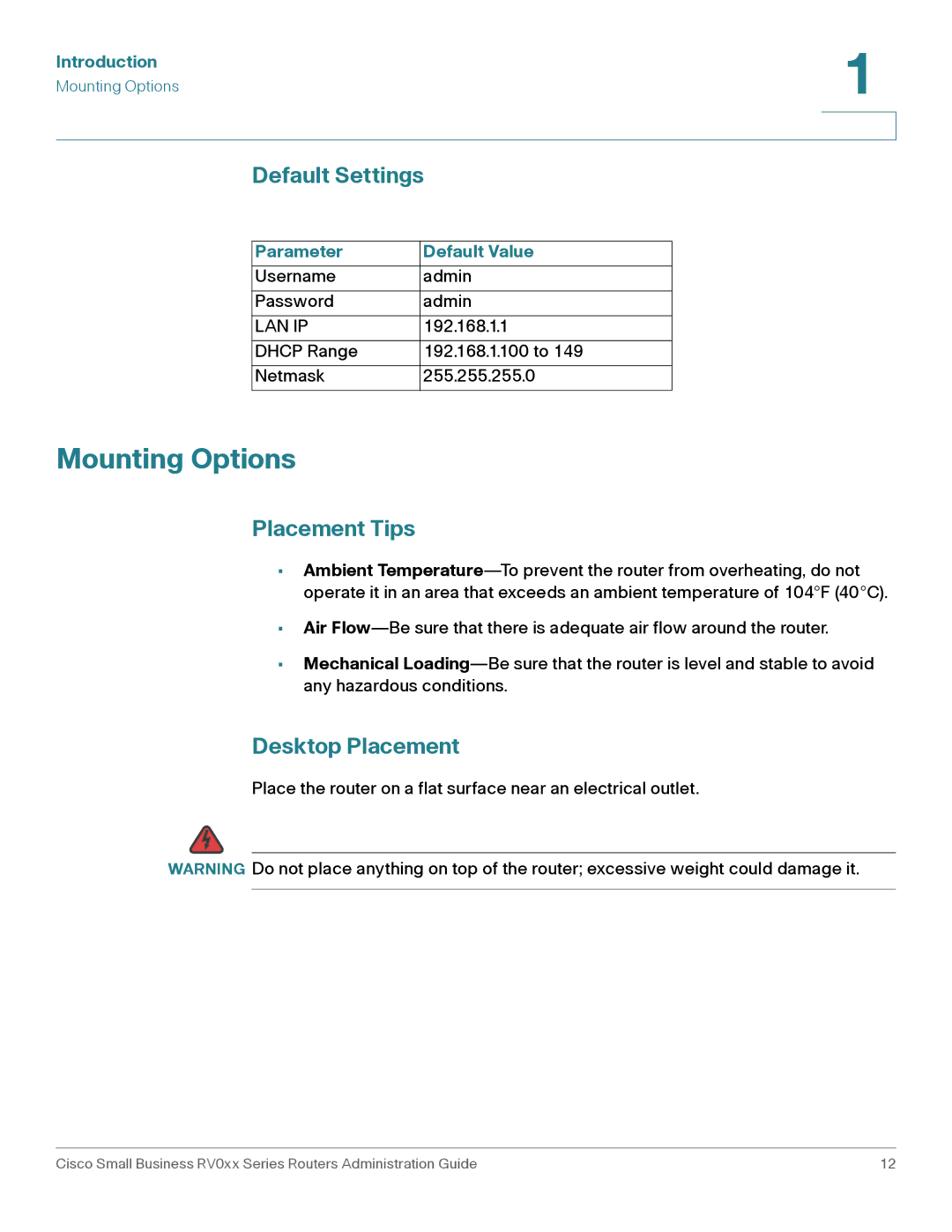 Cisco Systems RV042G, RV016 Mounting Options, Default Settings, Placement Tips, Desktop Placement, Parameter Default Value 