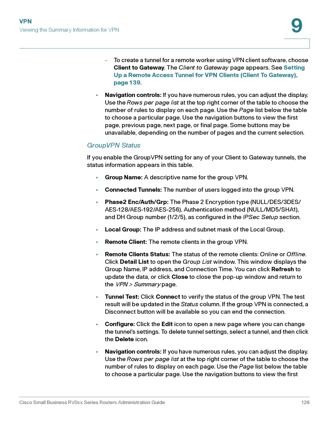 Cisco Systems RV042G, RV016 manual GroupVPN Status, Up a Remote Access Tunnel for VPN Clients Client To Gateway 