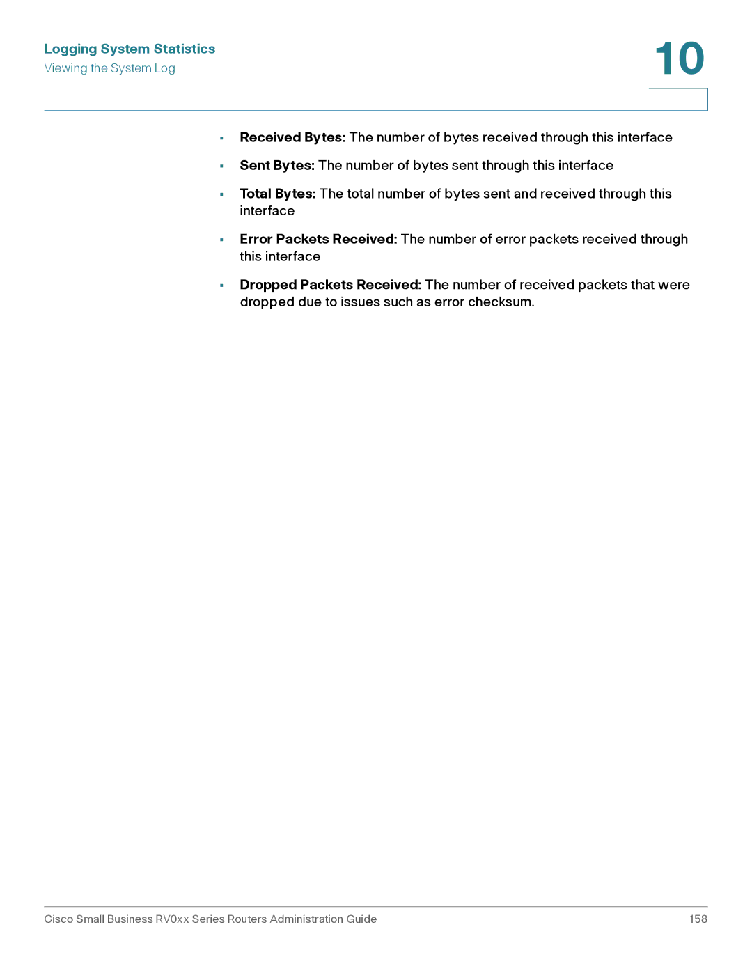 Cisco Systems RV042G, RV016 manual Logging System Statistics 