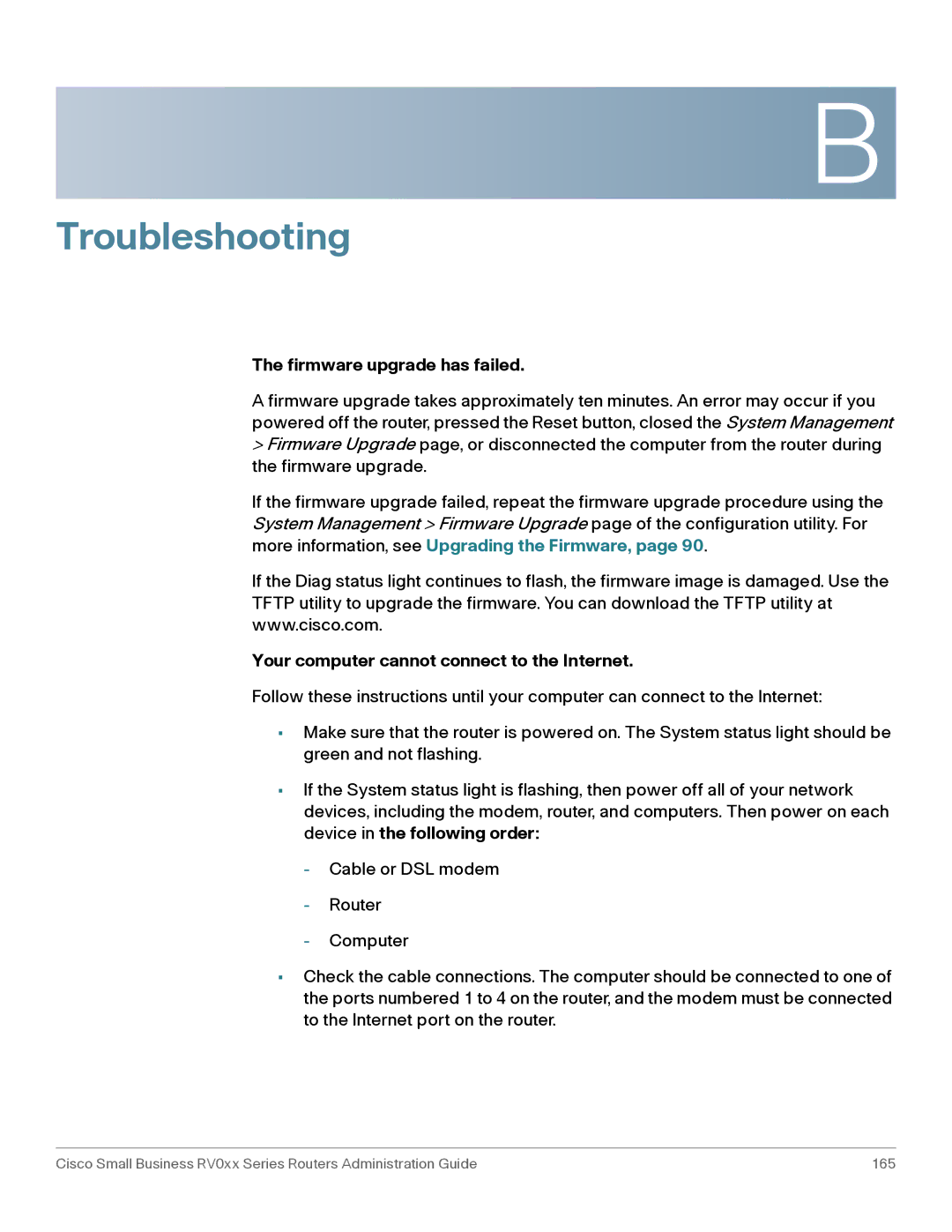 Cisco Systems RV016, RV042G manual Firmware upgrade has failed, Your computer cannot connect to the Internet 