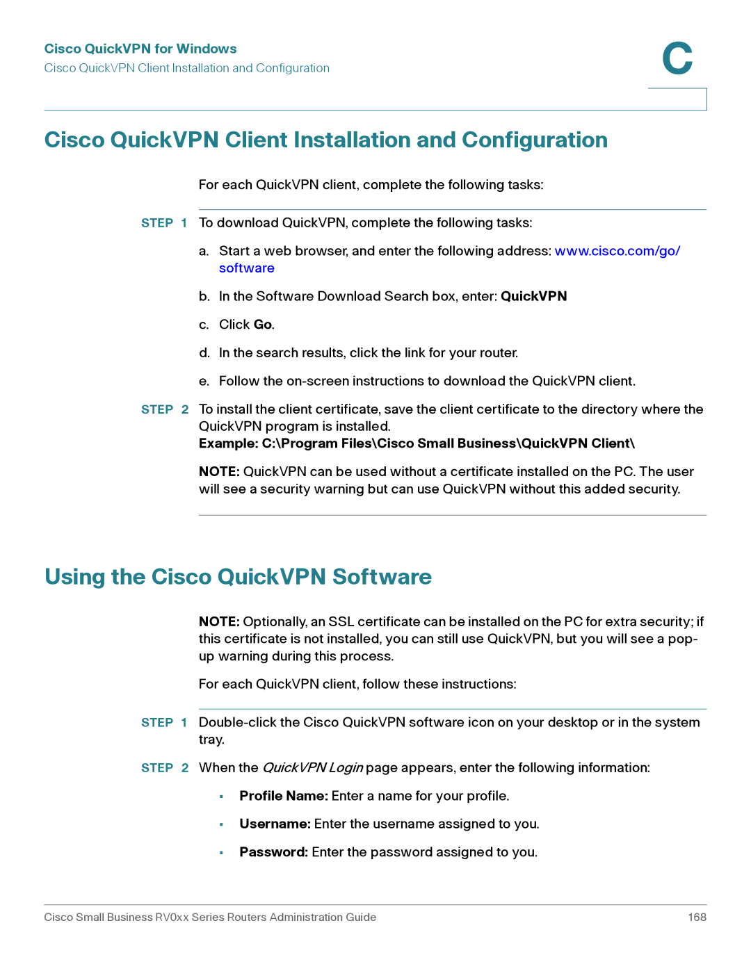 Cisco Systems RV042G, RV016 manual Cisco QuickVPN Client Installation and Configuration, Using the Cisco QuickVPN Software 