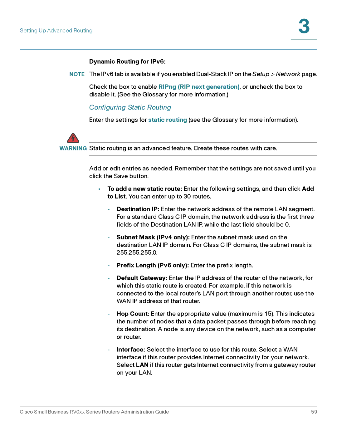 Cisco Systems RV016 Configuring Static Routing, Dynamic Routing for IPv6, Prefix Length Pv6 only Enter the prefix length 