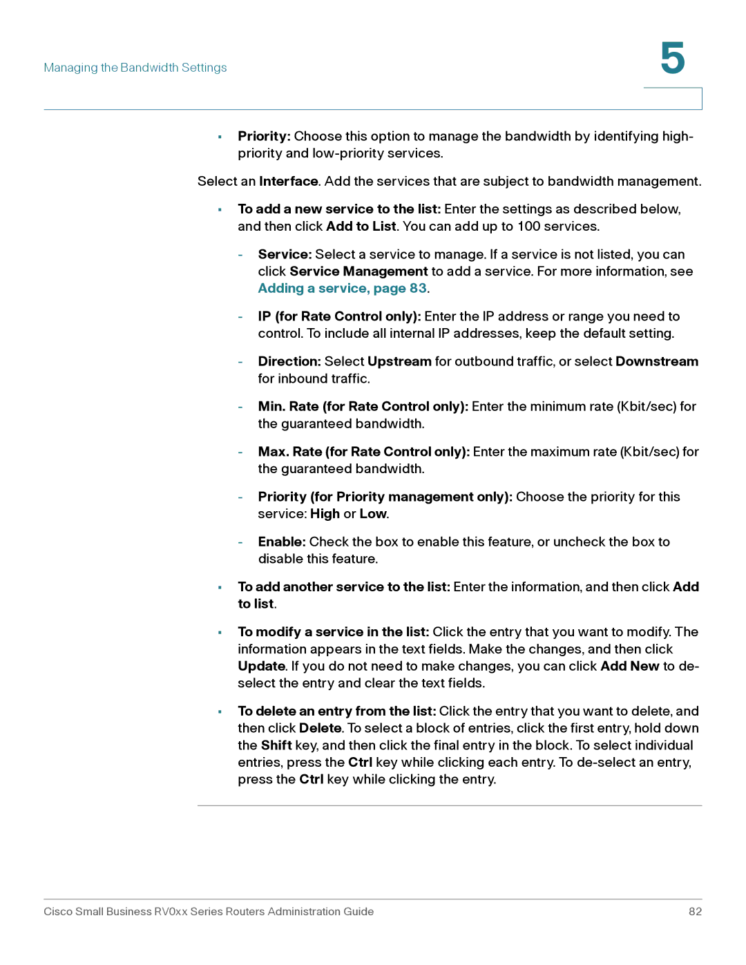 Cisco Systems RV042G, RV016 manual Managing the Bandwidth Settings 