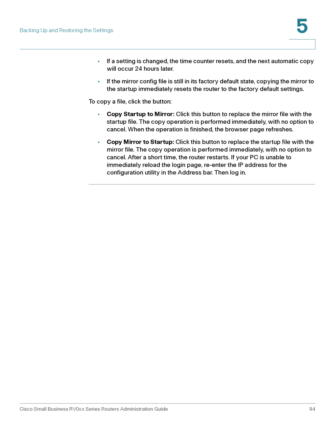 Cisco Systems RV042G, RV016 manual Backing Up and Restoring the Settings 