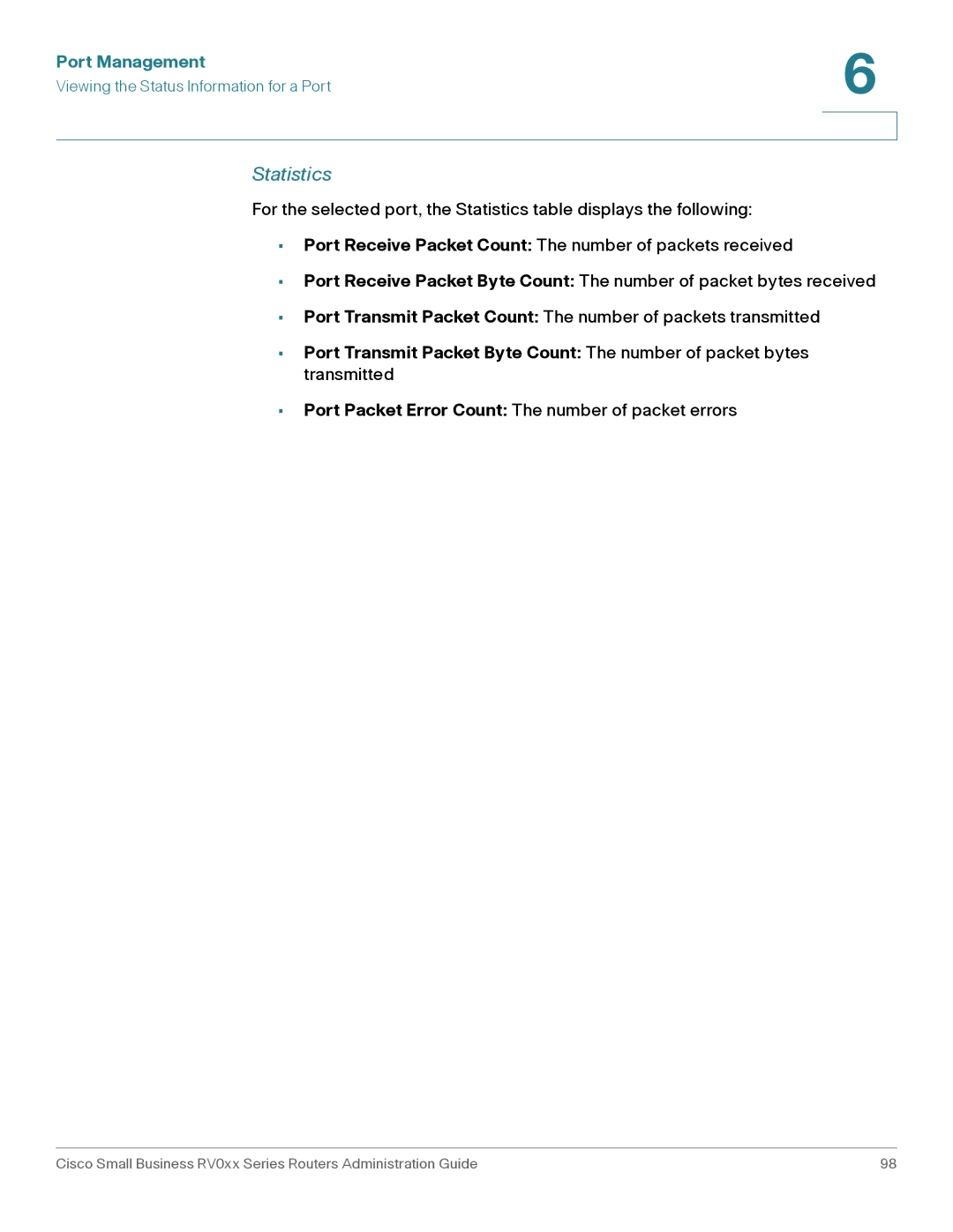 Cisco Systems RV042G, RV016 manual Statistics 