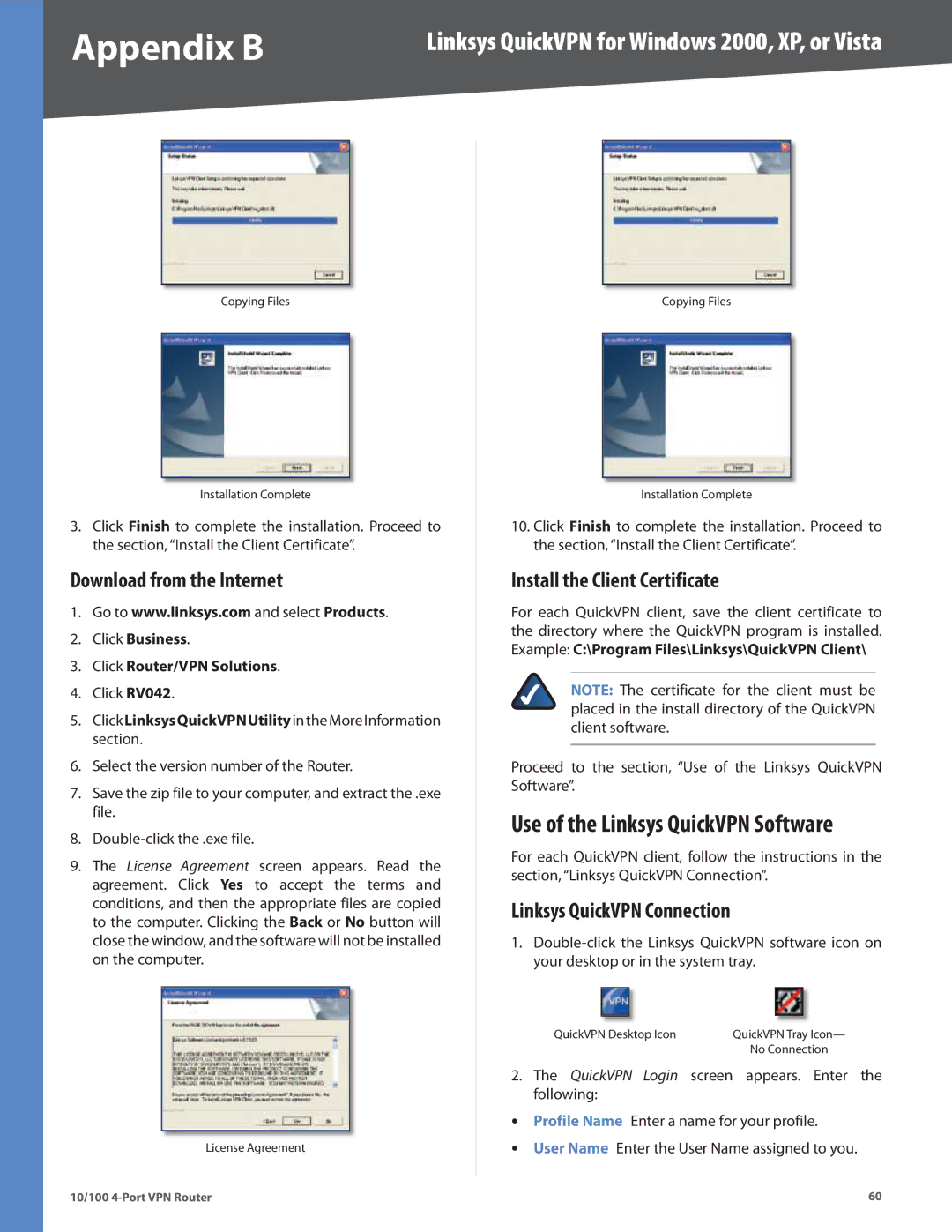 Cisco Systems RV042RF manual Download from the Internet, Install the Client Certificate, Linksys QuickVPN Connection 