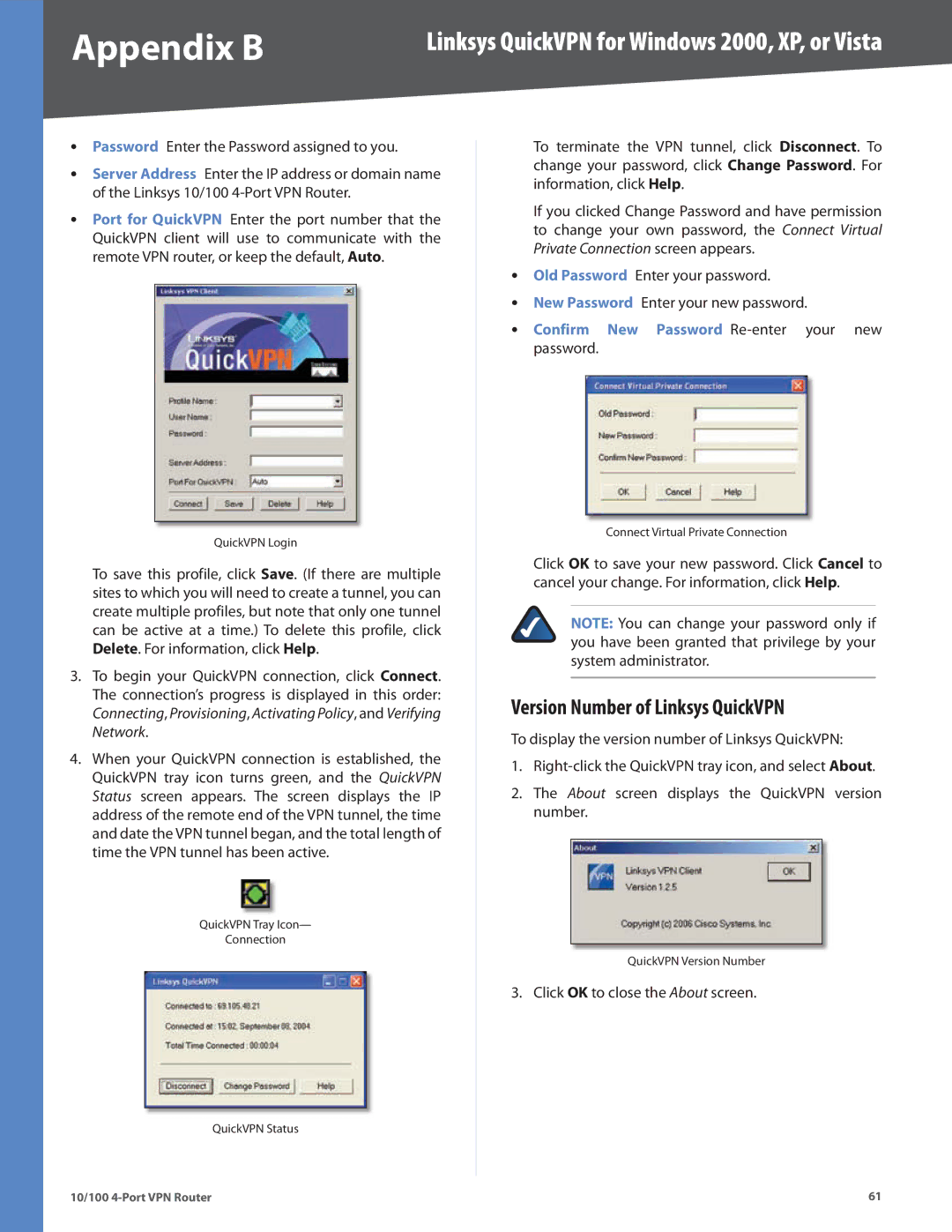 Cisco Systems RV042RF manual Version Number of Linksys QuickVPN, Confirm New Password Re-enter your new password 