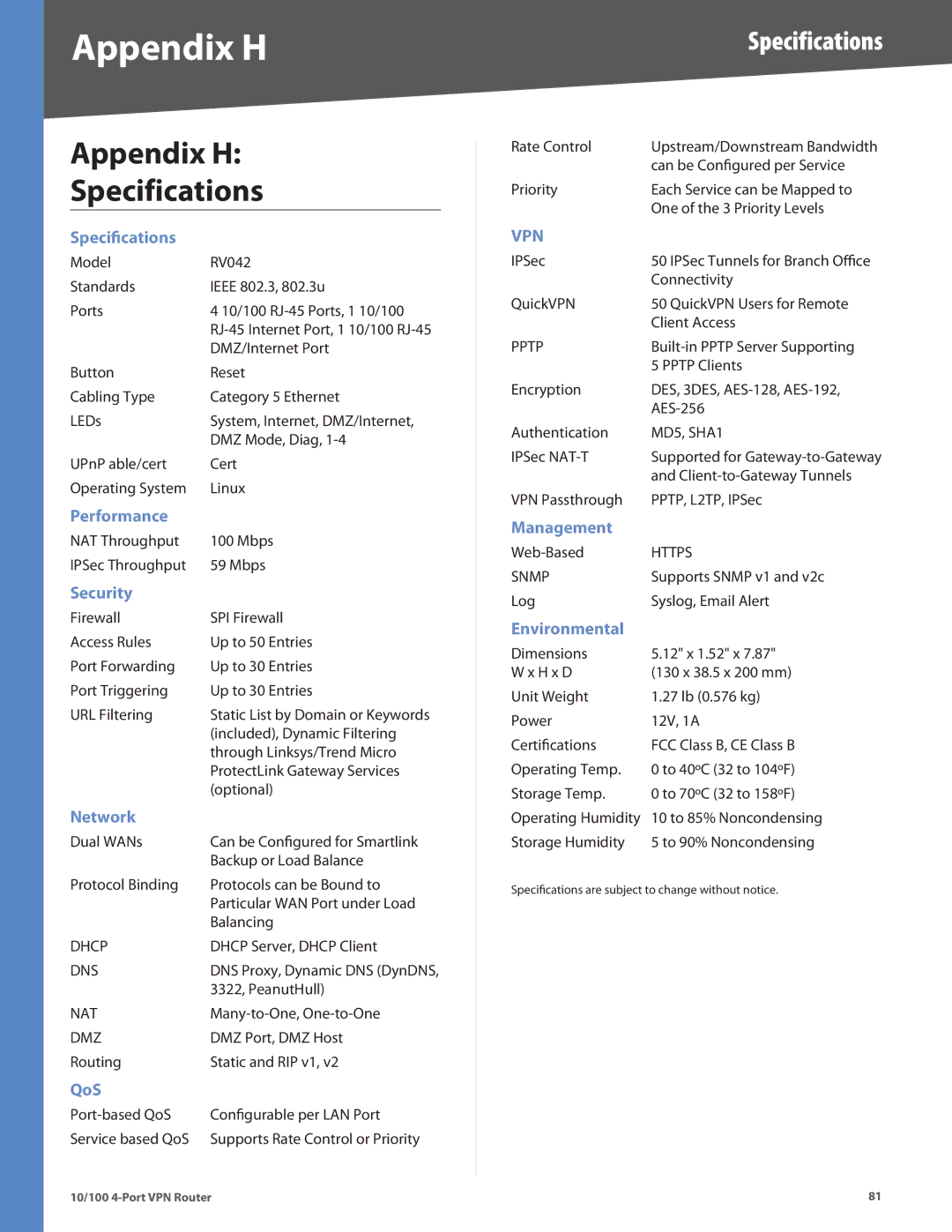 Cisco Systems RV042RF manual Appendix H Specifications 