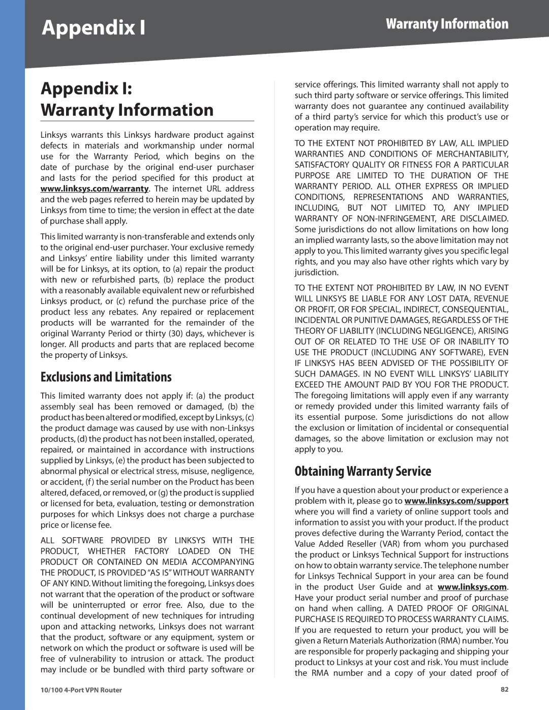 Cisco Systems RV042RF manual Appendix, Warranty Information, Exclusions and Limitations, Obtaining Warranty Service 