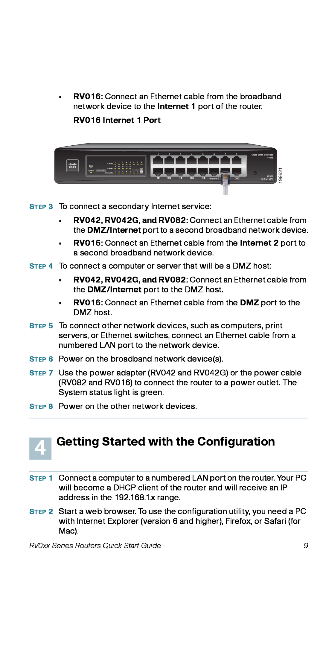 Cisco Systems RV082RF quick start Getting Started with the Configuration, RV016 Internet 1 Port 