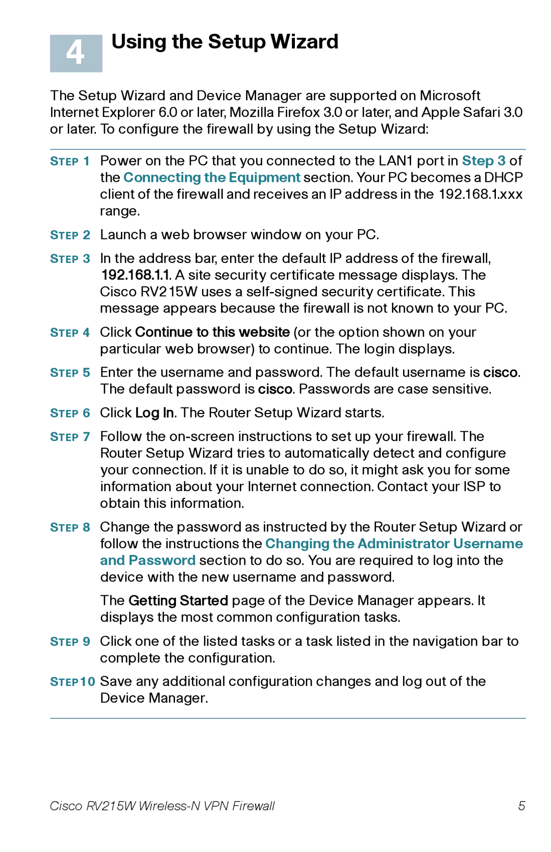 Cisco Systems RV215WAK9NA quick start Using the Setup Wizard 