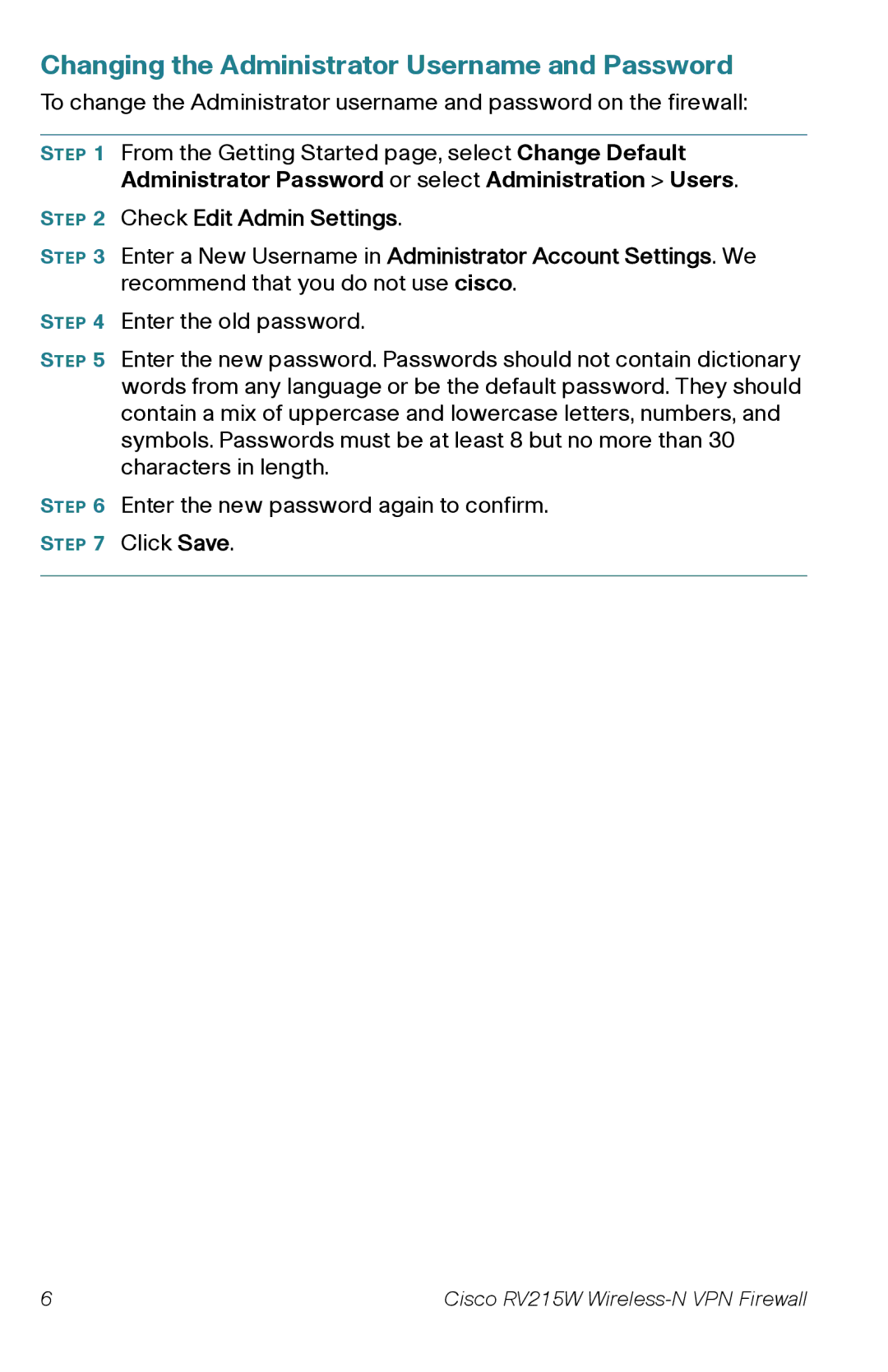 Cisco Systems RV215WAK9NA quick start Changing the Administrator Username and Password 