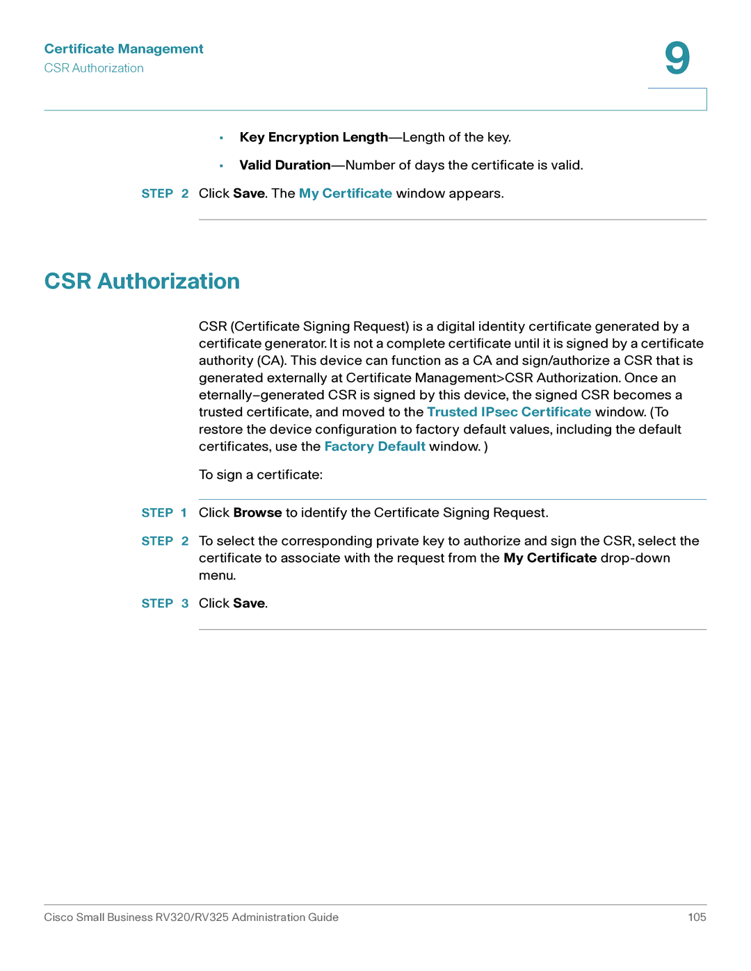 Cisco Systems RV325K9NA, RV320K9NA manual CSR Authorization, Key Encryption Length-Length of the key 