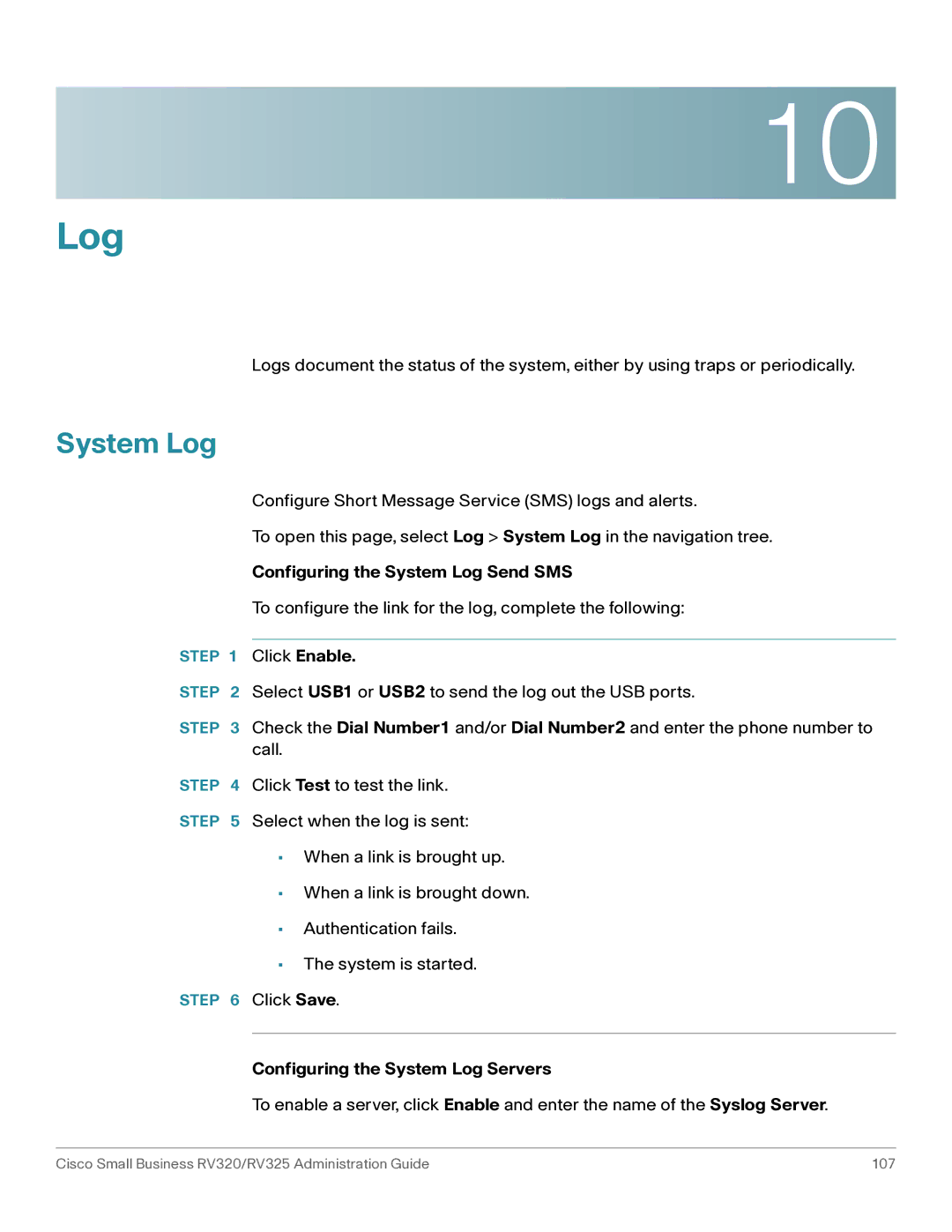 Cisco Systems RV325K9NA, RV320K9NA manual Configuring the System Log Send SMS, Configuring the System Log Servers 