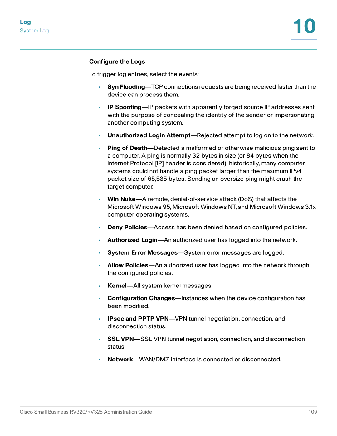 Cisco Systems RV325K9NA, RV320K9NA manual Configure the Logs 