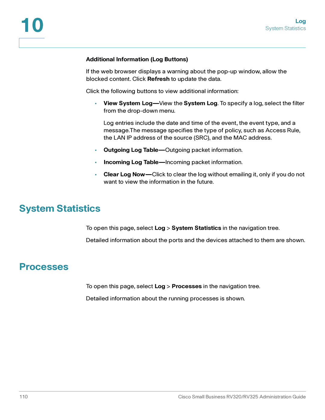 Cisco Systems RV320K9NA, RV325K9NA manual System Statistics, Processes, Additional Information Log Buttons 