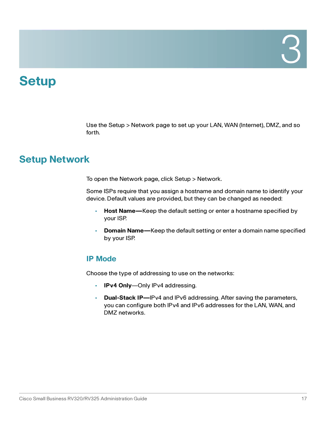 Cisco Systems RV325K9NA, RV320K9NA manual Setup Network, IP Mode 