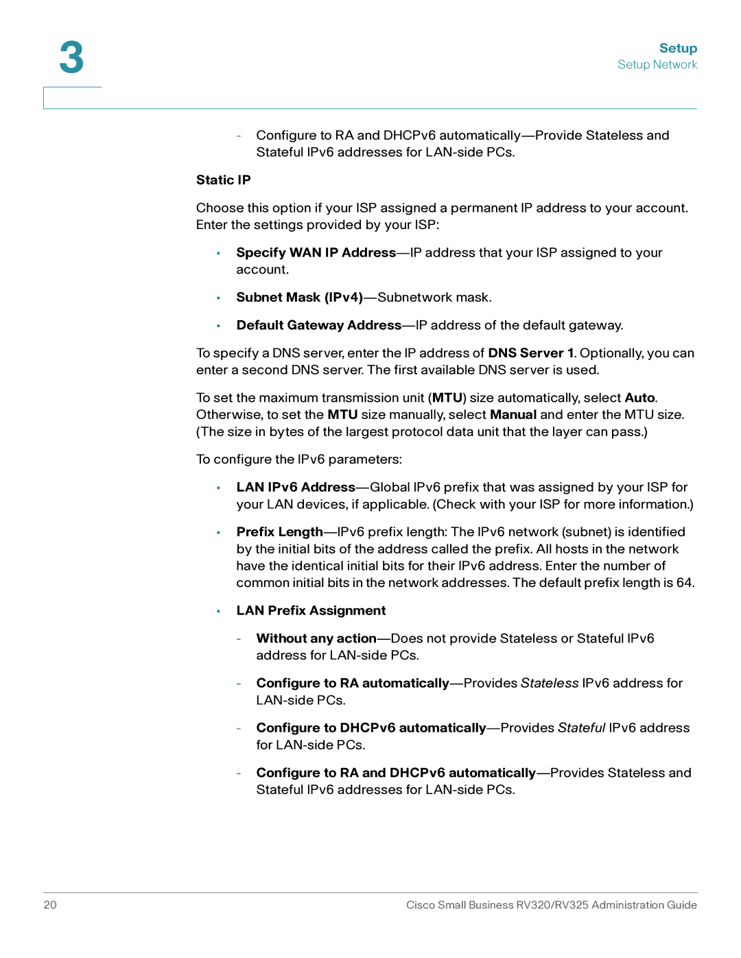 Cisco Systems RV320K9NA, RV325K9NA manual Static IP, Subnet Mask IPv4-Subnetwork mask 