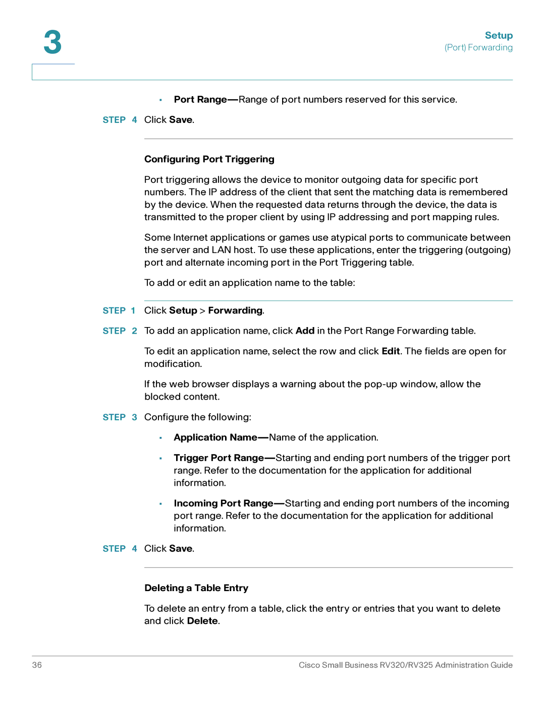 Cisco Systems RV320K9NA, RV325K9NA manual Configuring Port Triggering, Click Setup Forwarding, Deleting a Table Entry 