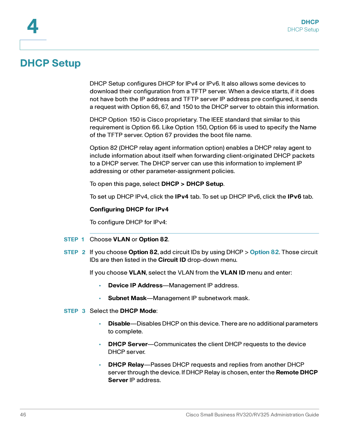 Cisco Systems RV320K9NA, RV325K9NA manual Dhcp Setup, Configuring Dhcp for IPv4, Choose Vlan or Option 