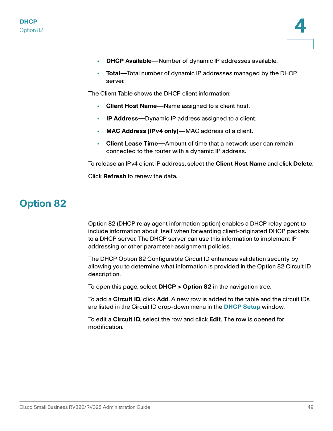 Cisco Systems RV325K9NA, RV320K9NA manual Option, MAC Address IPv4 only-MAC address of a client 