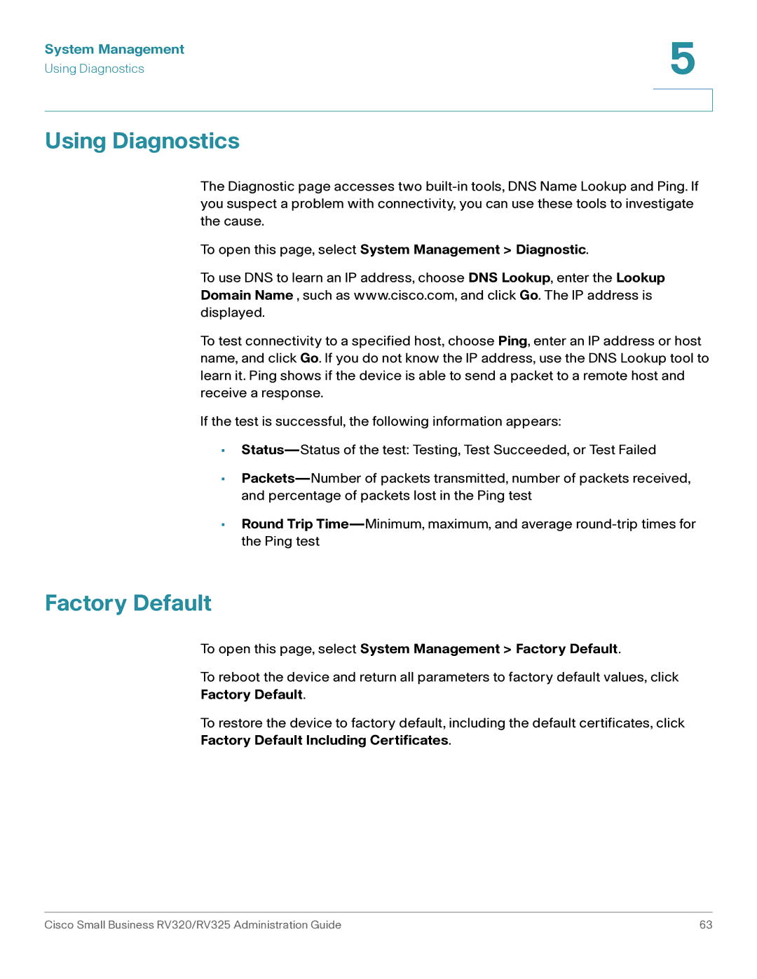 Cisco Systems RV325K9NA, RV320K9NA manual Using Diagnostics, Factory Default 