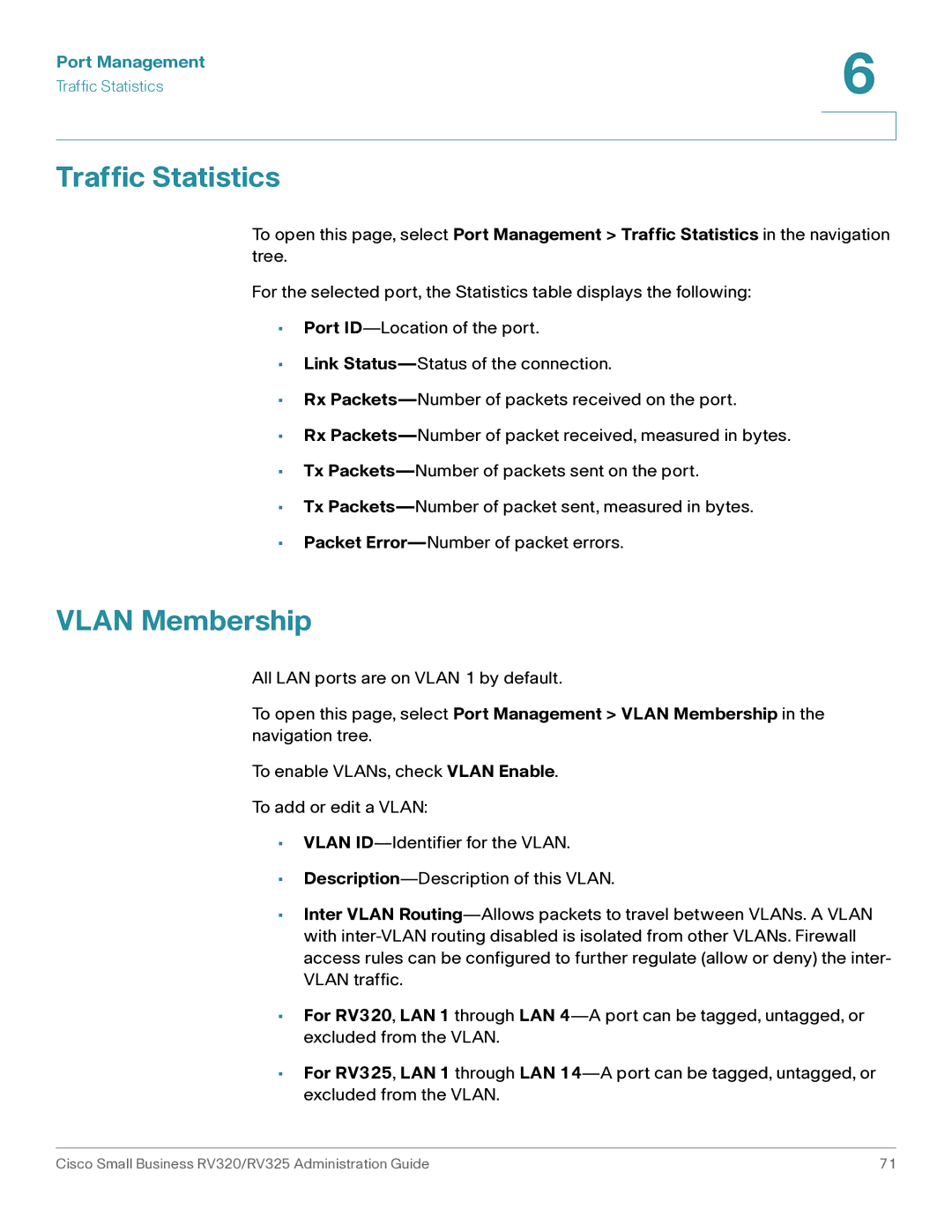 Cisco Systems RV325K9NA, RV320K9NA manual Traffic Statistics, Vlan Membership 