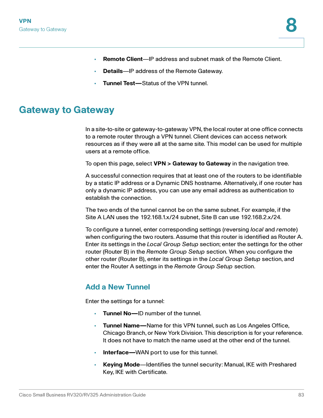 Cisco Systems RV325K9NA, RV320K9NA manual Gateway to Gateway, Add a New Tunnel 