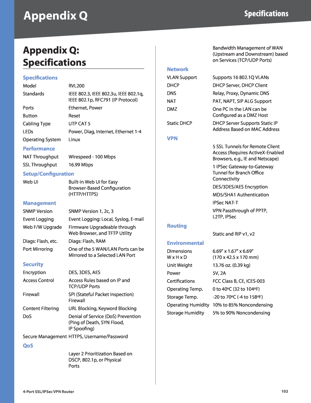 Cisco Systems RVL200 manual Appendix Q Specifications, Performance, Setup/Configuration, Management, Security, Network 