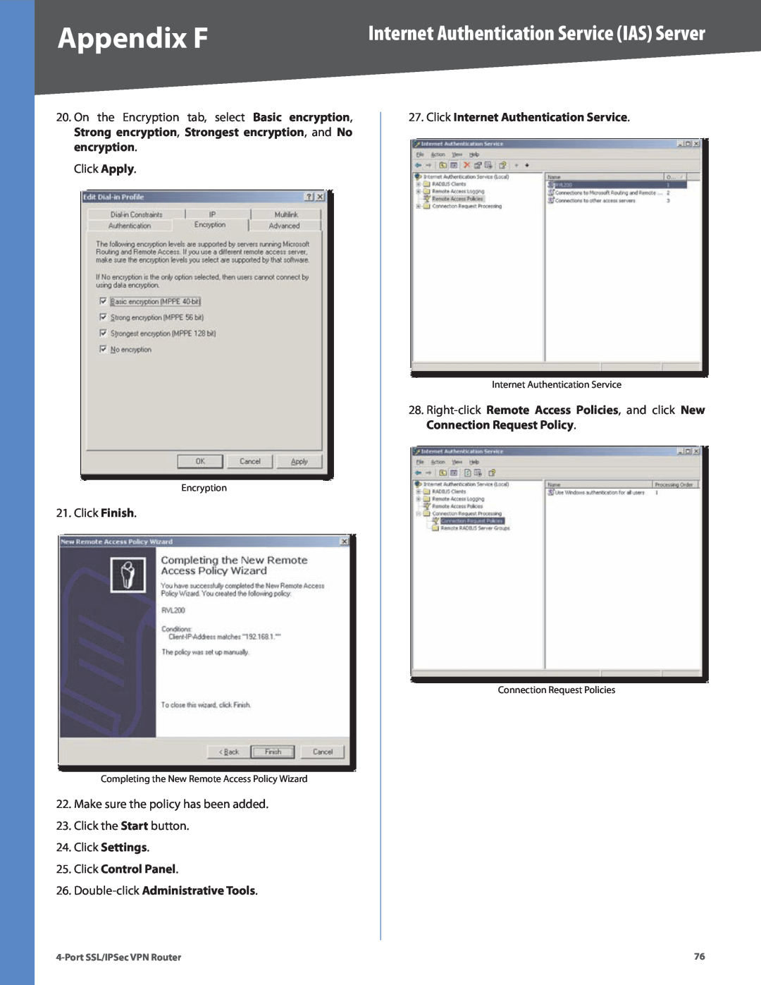 Cisco Systems RVL200 manual Click Settings 25. Click Control Panel, Double-click Administrative Tools, Appendix F 