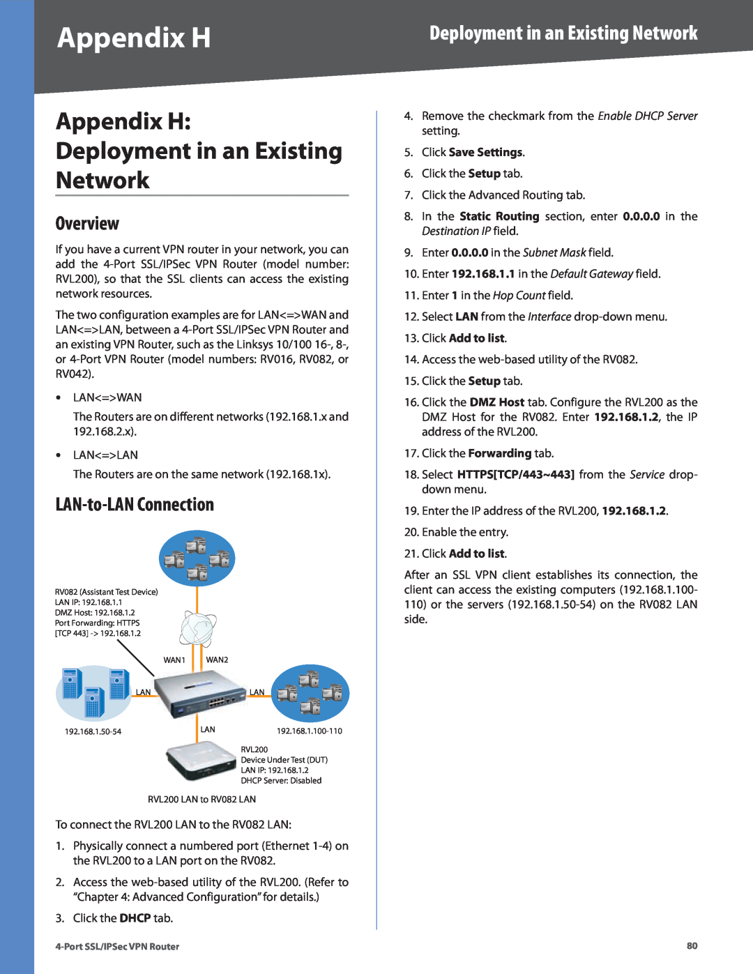 Cisco Systems RVL200 manual Appendix H Deployment in an Existing Network, LAN-to-LAN Connection, Click Save Settings 