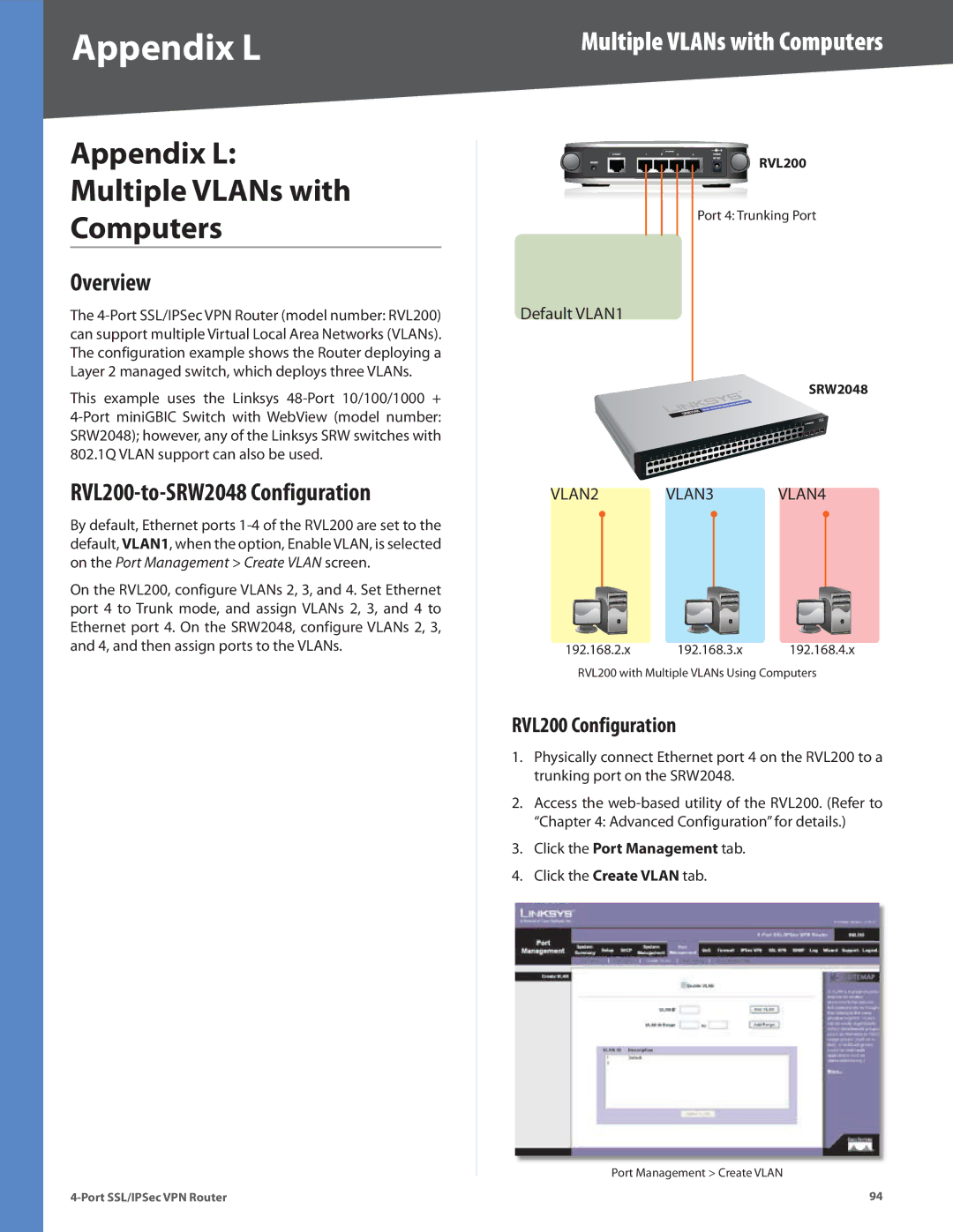 Cisco Systems manual Appendix L Multiple VLANs with Computers, RVL200-to-SRW2048 Configuration 