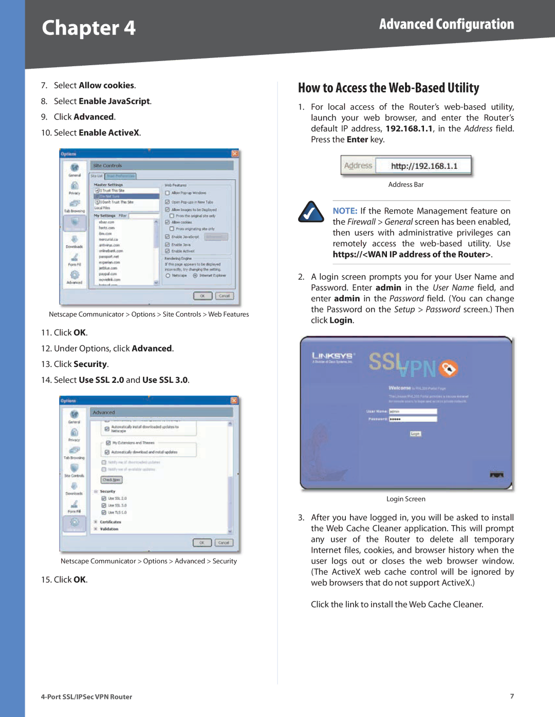 Cisco Systems RVL200 manual How to Access the Web-Based Utility, Click Security Select Use SSL 2.0 and Use SSL 