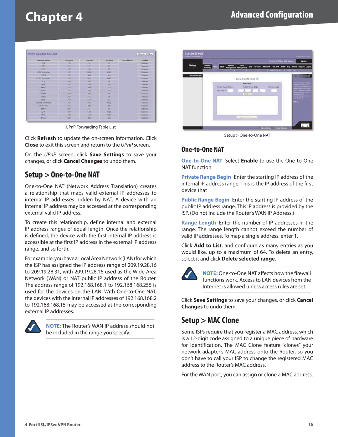 Cisco Systems RVL200 manual Setup One-to-One NAT, Setup MAC Clone 