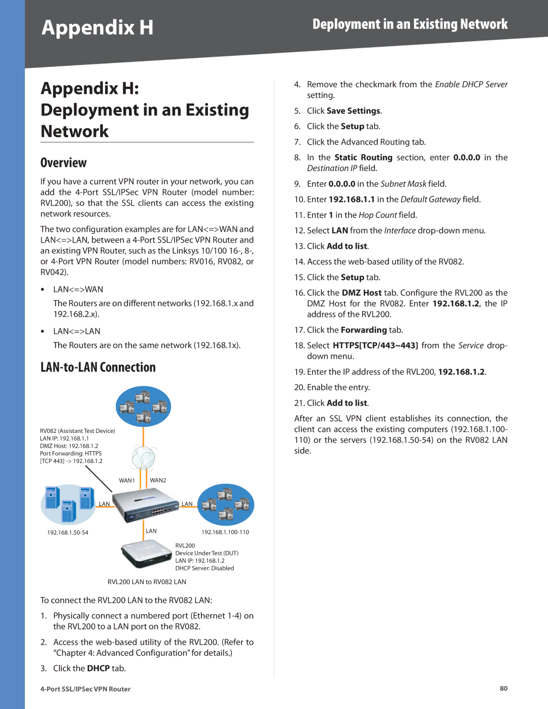 Cisco Systems RVL200 manual Appendix H Deployment in an Existing Network, LAN-to-LAN Connection 