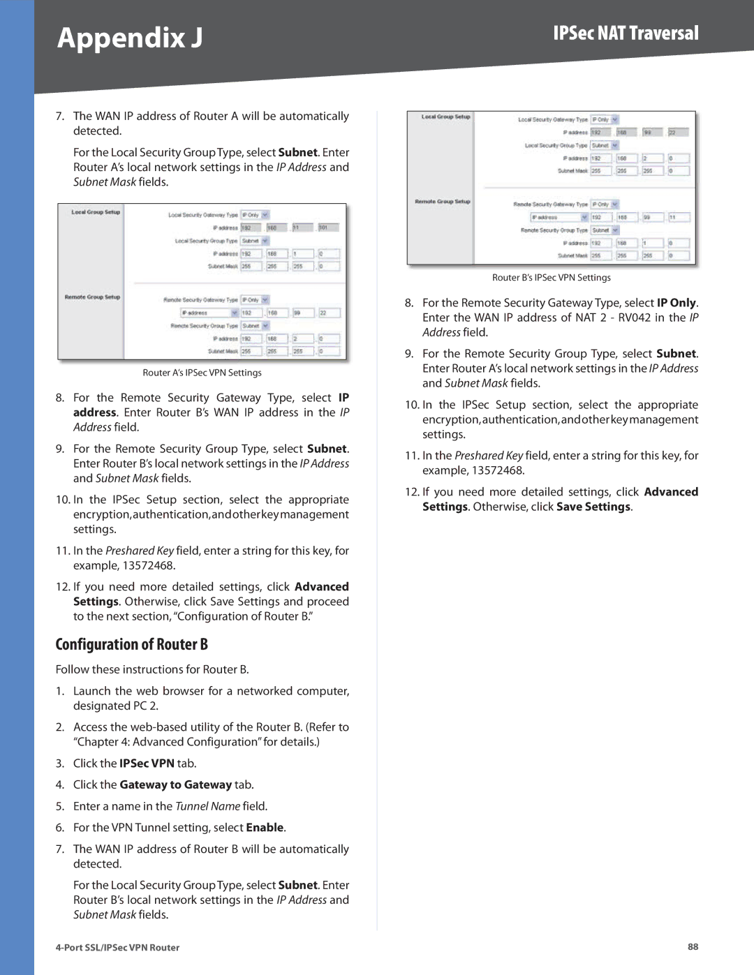 Cisco Systems RVL200 manual Configuration of Router B, IPSec NAT Traversal 