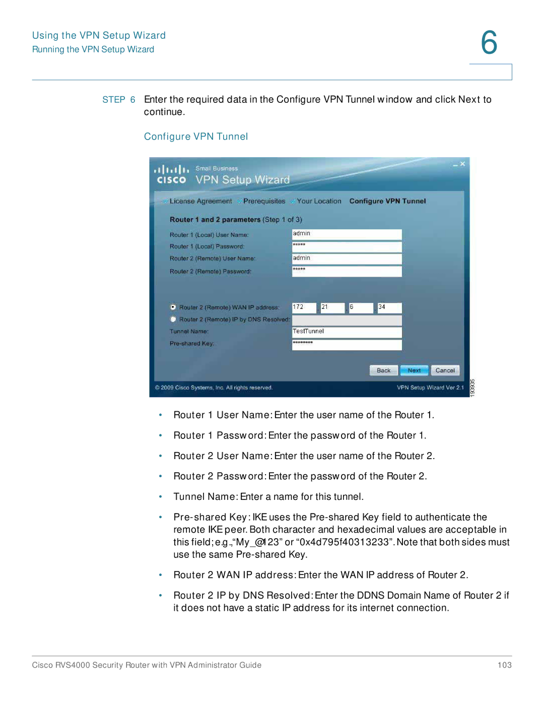 Cisco Systems RVS4000RF manual Configure VPN Tunnel 