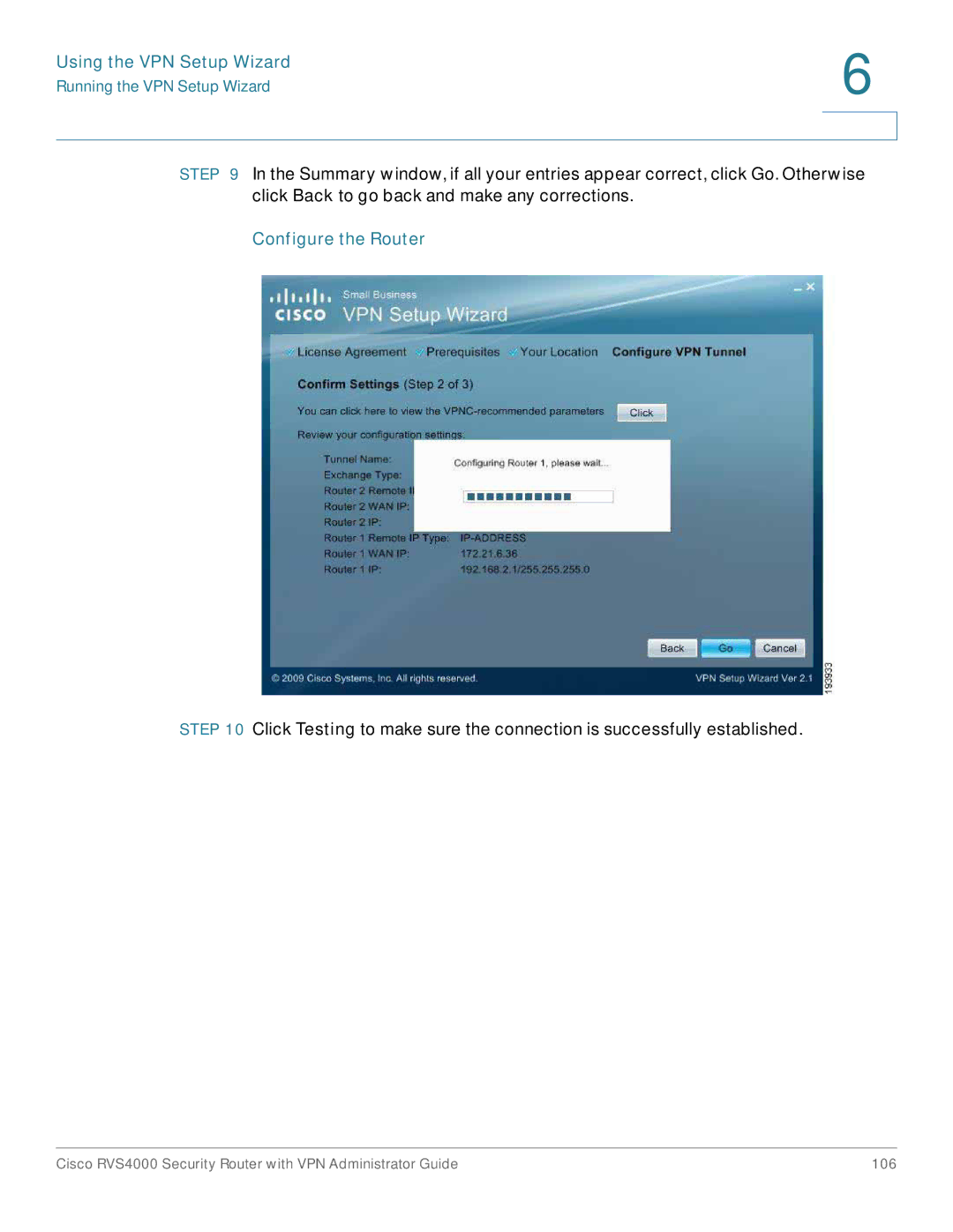 Cisco Systems RVS4000RF manual Configure the Router 