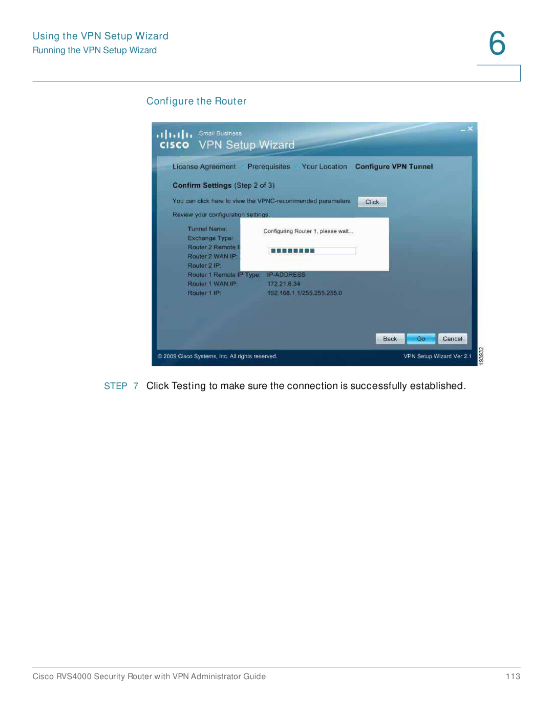 Cisco Systems RVS4000RF manual Configure the Router 