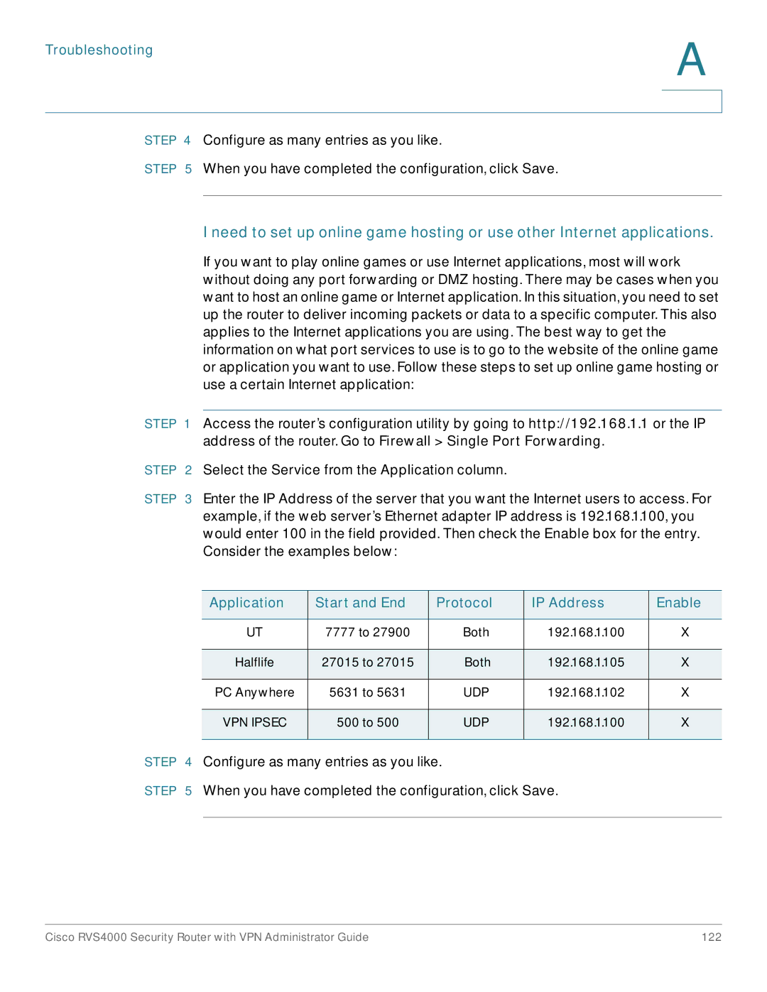 Cisco Systems RVS4000RF manual Configure as many entries as you like 