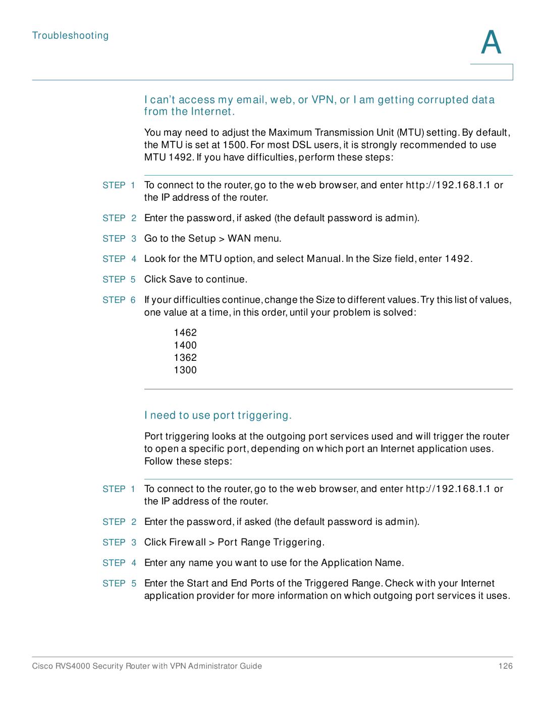 Cisco Systems RVS4000RF manual Need to use port triggering 