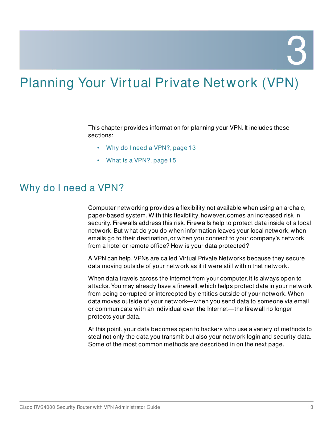 Cisco Systems RVS4000RF manual Why do I need a VPN?, What is a VPN? 