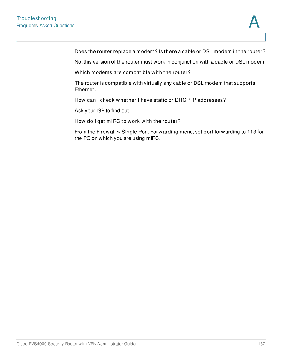 Cisco Systems RVS4000RF manual Which modems are compatible with the router?, How do I get mIRC to work with the router? 