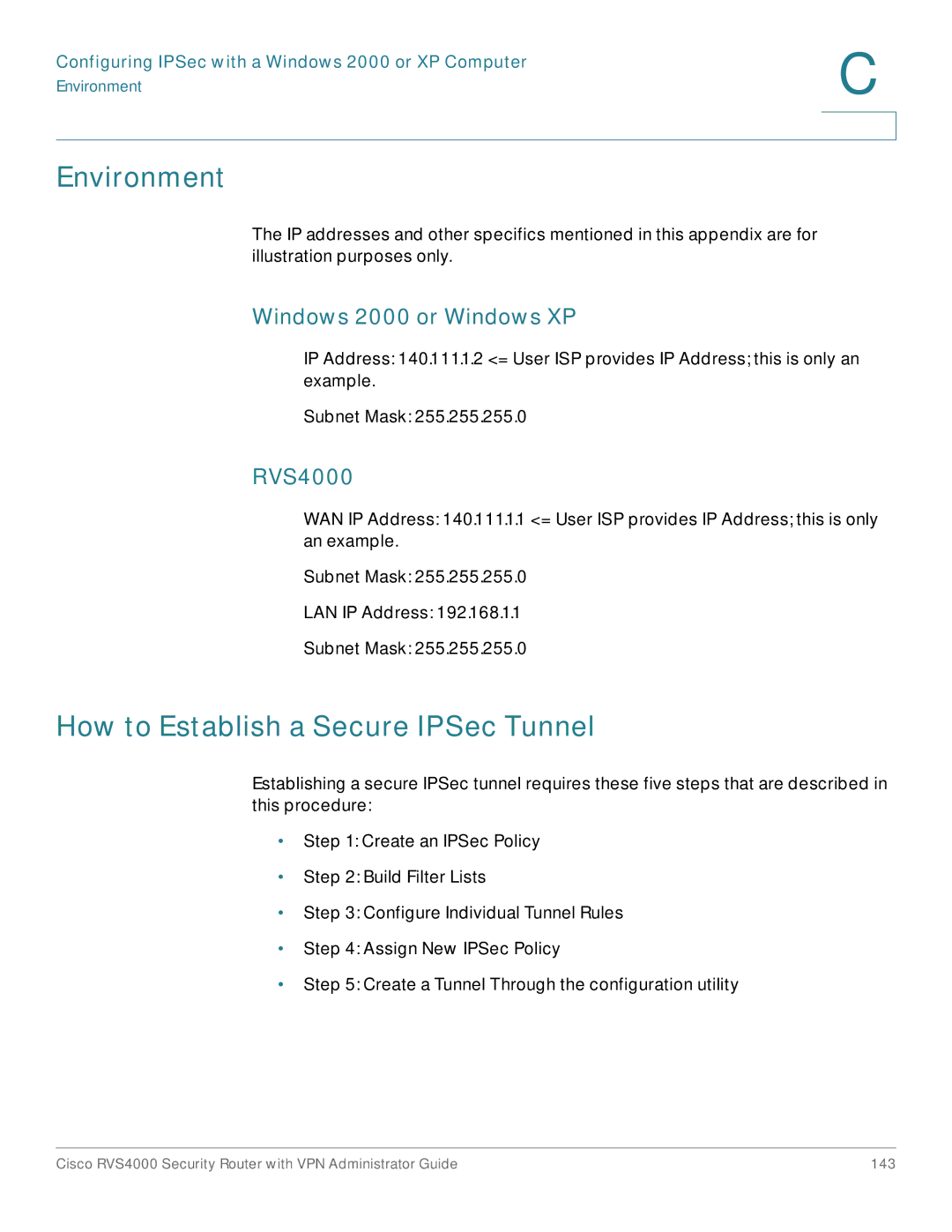 Cisco Systems RVS4000RF manual Environment, How to Establish a Secure IPSec Tunnel, Windows 2000 or Windows XP 