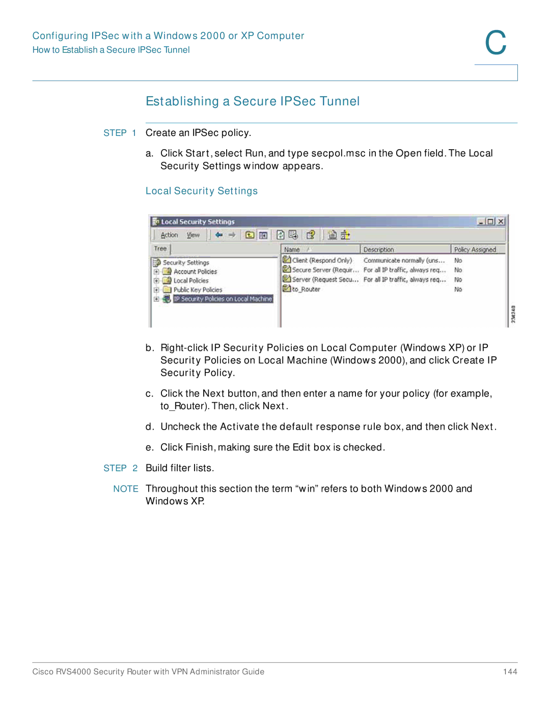 Cisco Systems RVS4000RF manual Establishing a Secure IPSec Tunnel, Local Security Settings 